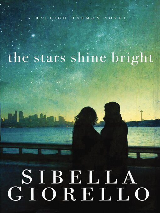 Title details for The Stars Shine Bright by Sibella Giorello - Wait list